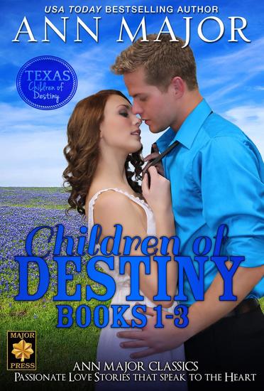 Children of Destiny Books 1-3 - Texas: Children of Destiny - cover
