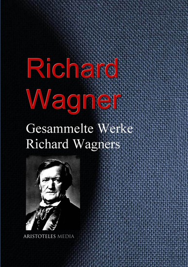 Gesammelte Werke Richard Wagners - cover