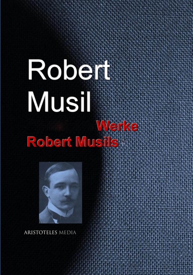 Gesammelte Werke Robert Musils - cover