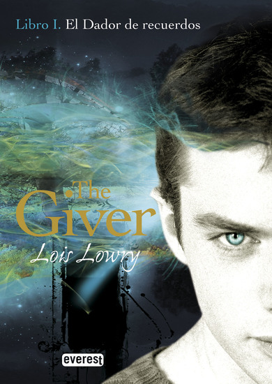 El Dador de Recuerdos Libro I The Giver - cover