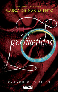 Prometidos Marca de nacimiento Libro III
