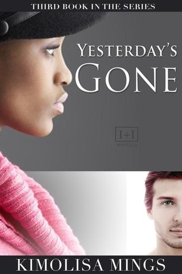 Yesterday's Gone - Lovers + Friends #3 - cover