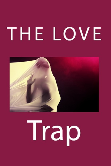 The Love Trap (Taboo Erotica) - cover