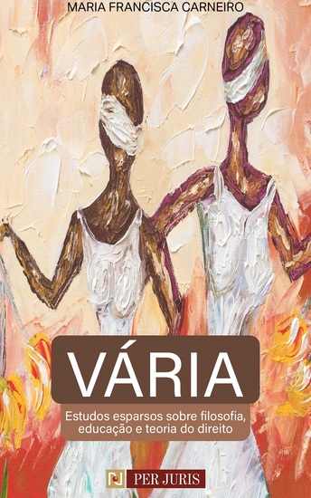 Vária - Estudos esparsos sobre filosofia educação e teoria do direito - cover