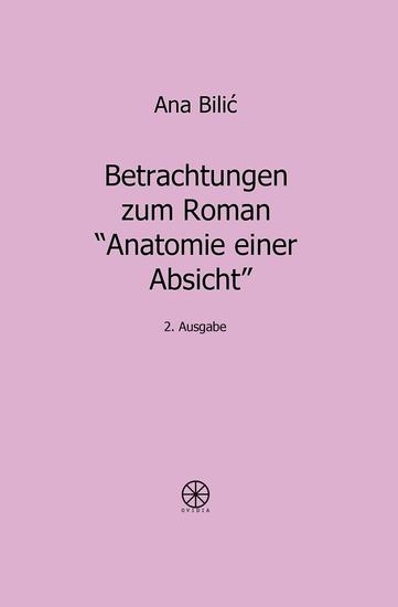 Betrachtungen zum Roman "Anatomie einer Absicht" - Cittador - cover