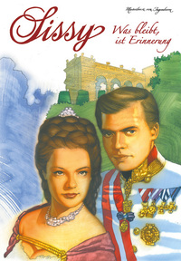 Sissy Band 13 - Was bleibt ist Erinnerung