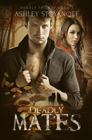 Deadly Mates - Deadly Trilogy #2 - cover