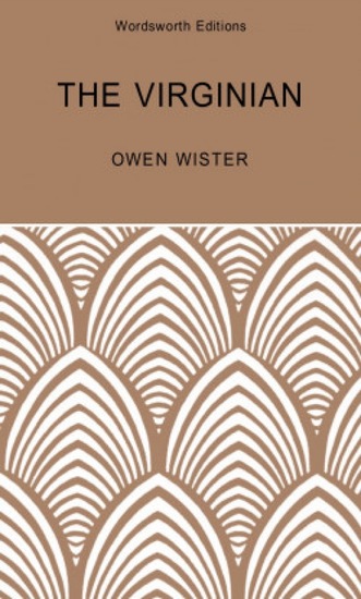 the virginian by owen wister essay the virginian by owen wister essay