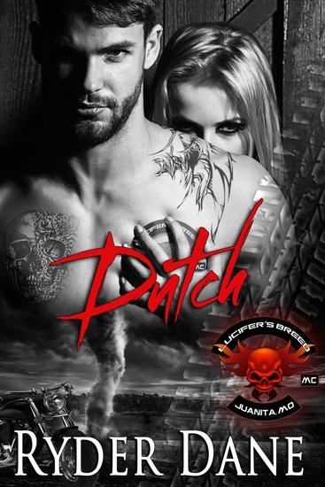 Dutch (Lucifer's Breed MC Book 4) - Lucifer's Breed #4 - cover