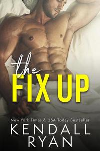 The Fix Up - Imperfect Love