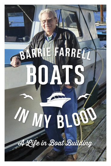 Boats in My Blood - A Life in Boatbuilding - cover