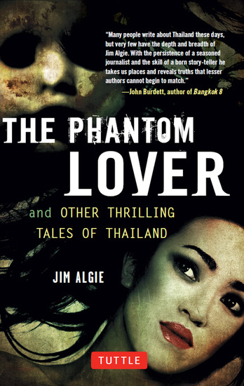 The Phantom Lover and Other Thrilling Tales of Thailand - cover