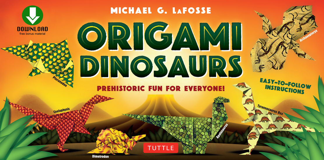 Origami Dinosaur - Prehistoric Fun for Everyone!: Origami Book with 20 Fun Projects and Printable Origami Papers: Great for Kids and Parents - cover