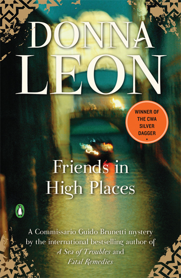 Friends in High Places - A Commissario Guido Brunetti Mystery - cover