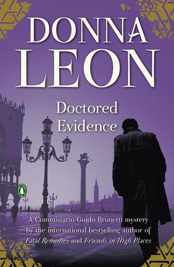 Doctored Evidence - A Commissario Guido Brunetti Mystery - cover