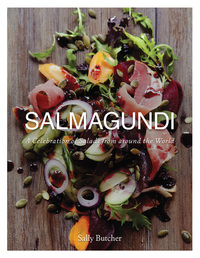 Salmagundi - A Celebration of Salads from Around the World