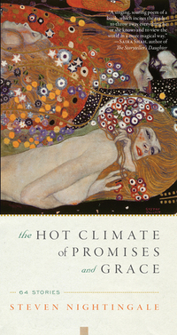 The Hot Climate of Promises and Grace - 64 Stories