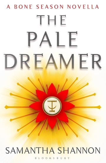 The Pale Dreamer - A Bone Season novella - cover