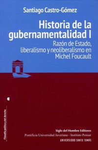 Historia de la gubernamentalidad I