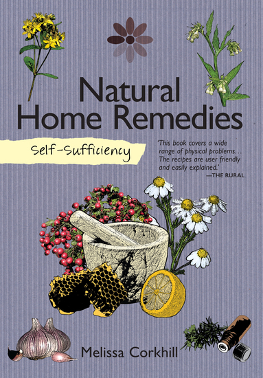 Self-Sufficiency: Natural Home Remedies - cover