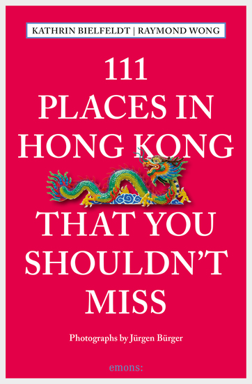 111 Places in Hong Kong that you shouldn't miss - cover