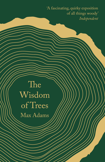 The Wisdom of Trees - A Miscellany - cover