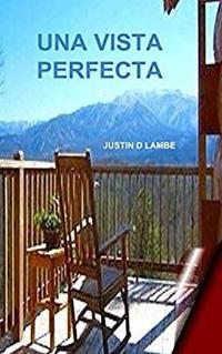 Una Vista Perfecta