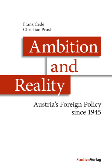 Ambition and Reality - Austria's Foreign Policy since 1945 - cover