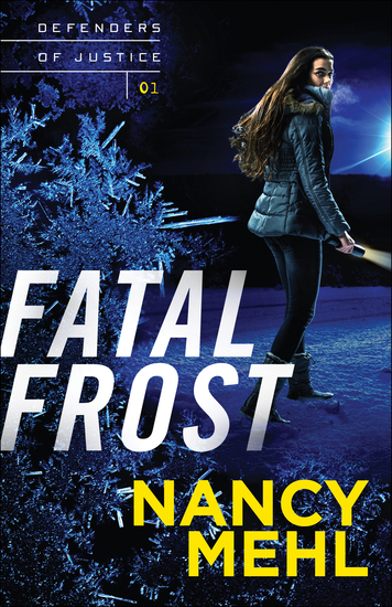 Fatal Frost (Defenders of Justice Book #1) - cover