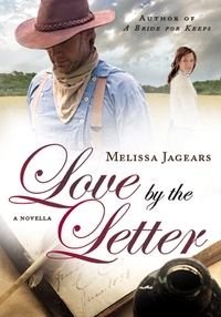 Love by the Letter (Unexpected Brides) - A Novella