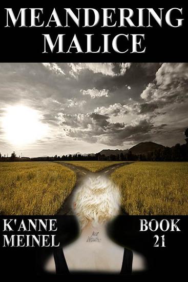 Meandering Malice - Malice #21 - cover