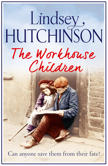 The Workhouse Children - A heartwarming saga - cover