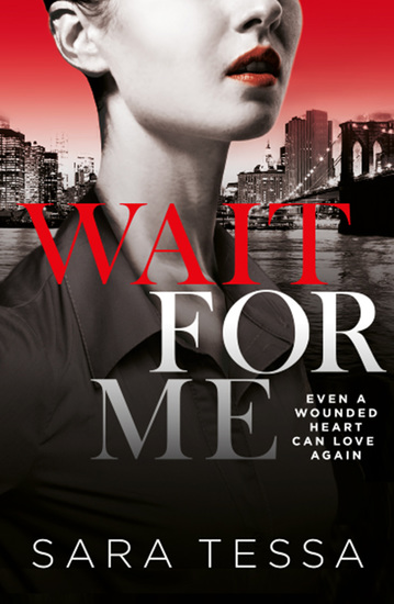 Wait for Me - A dark addictive love story - cover