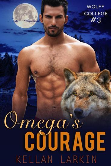 Omega's Courage - Wolff College Omegas - cover