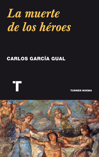 La muerte de los héroes