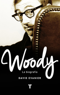 Woody - La biografía