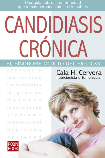 Candidiasis crónica - El síndrome oculto del siglo XXI - cover