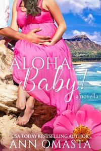 Aloha Baby! - The Escape Series #05
