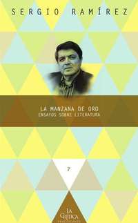 La manzana de oro Ensayos sobre literatura