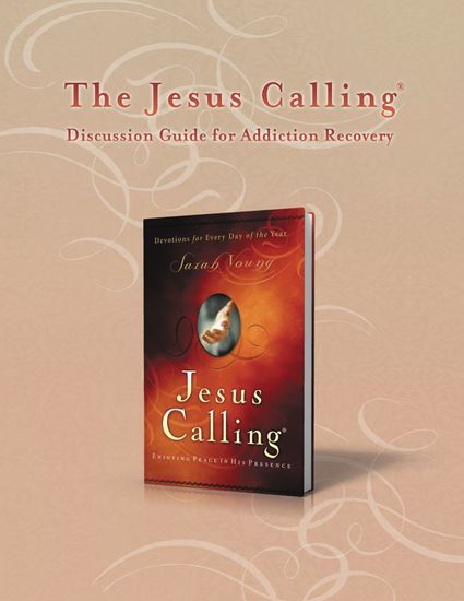 The Jesus Calling Discussion Guide for Addiction Recovery - 52 Weeks - cover