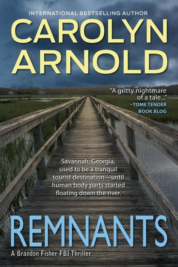 Remnants - Brandon Fisher FBI Series #6 - cover