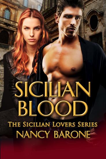 Sicilian Blood - The Sicilian Lovers Series #1 - cover