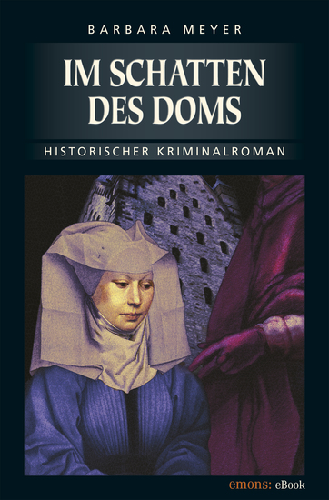 Im Schatten des Doms - Historischer Kriminalroman - cover