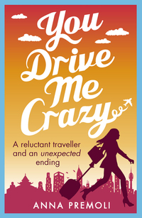 You Drive Me Crazy - A feisty tale of enemies-to-lovers