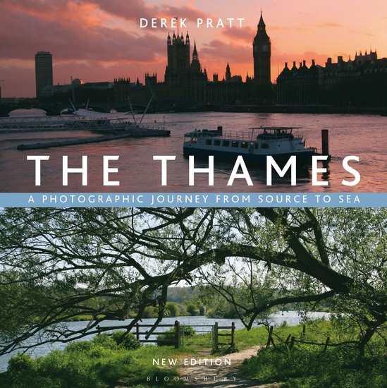 The Thames - A Photographic Journey From Source to Sea - cover