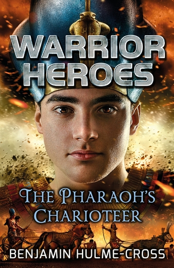 Warrior Heroes: The Pharaoh's Charioteer - cover