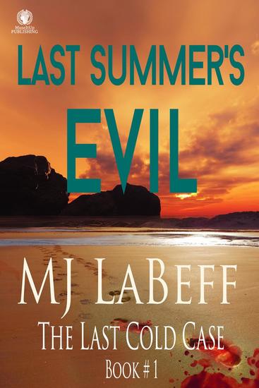 Last Summer's Evil - The Last Cold Case - cover