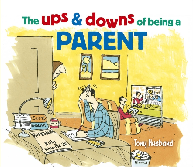 The Ups and Downs of Being a Parent - cover