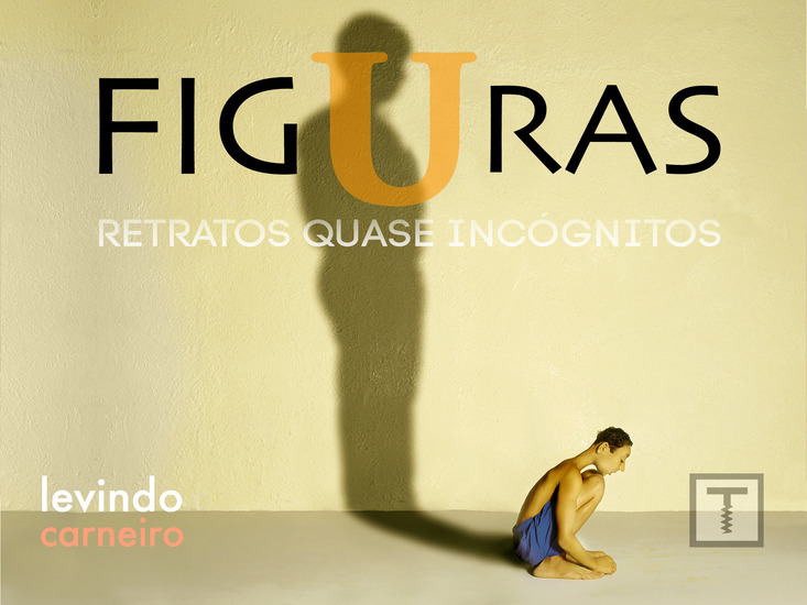 Figuras - Retratos quase incógnitos - cover