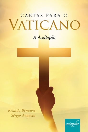 Cartas para o Vaticano - A Aceitação - cover